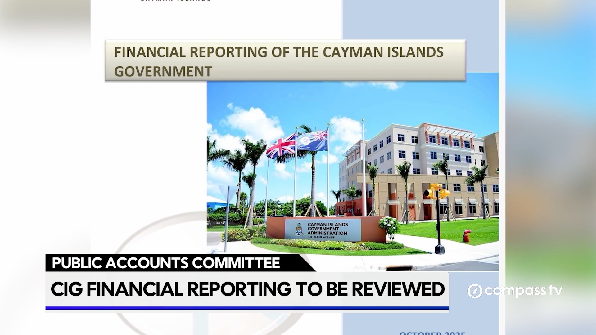 Pac Financial Management PAC to scrutinise CIG financial reporting - Compass TV